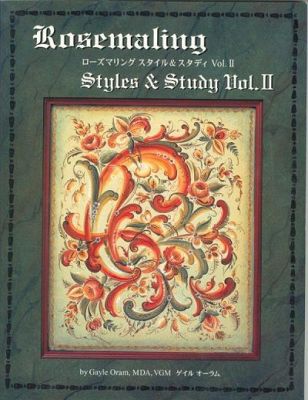 Rosemaling Styles & Study Book Vol II